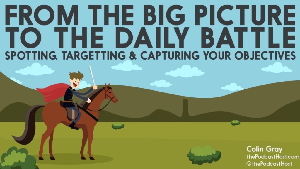 planning big picture to daily battle