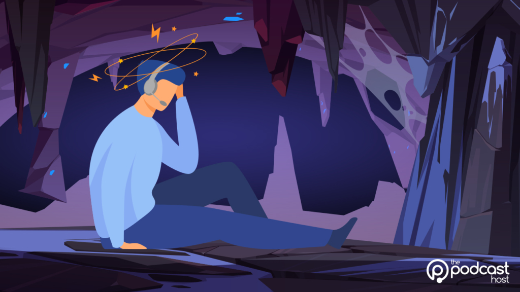 A frustrated podcaster recording in an echoey cavern.