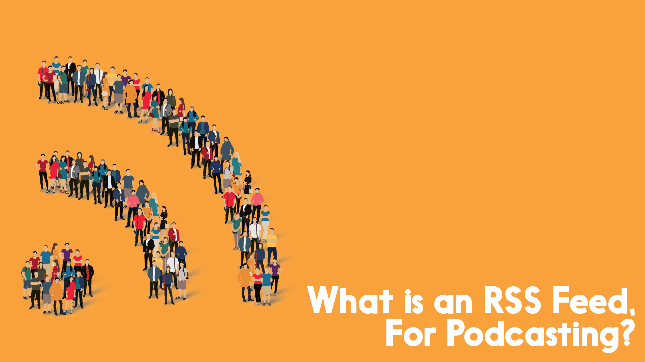 RSS feed for podcasting