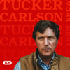The Tucker Carlson Show thumnail