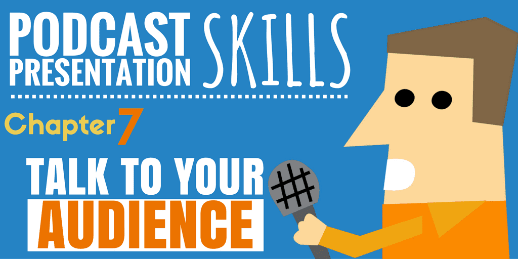 Podcast presentation skills