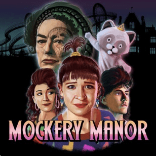 Mockery Manor Podcast Art